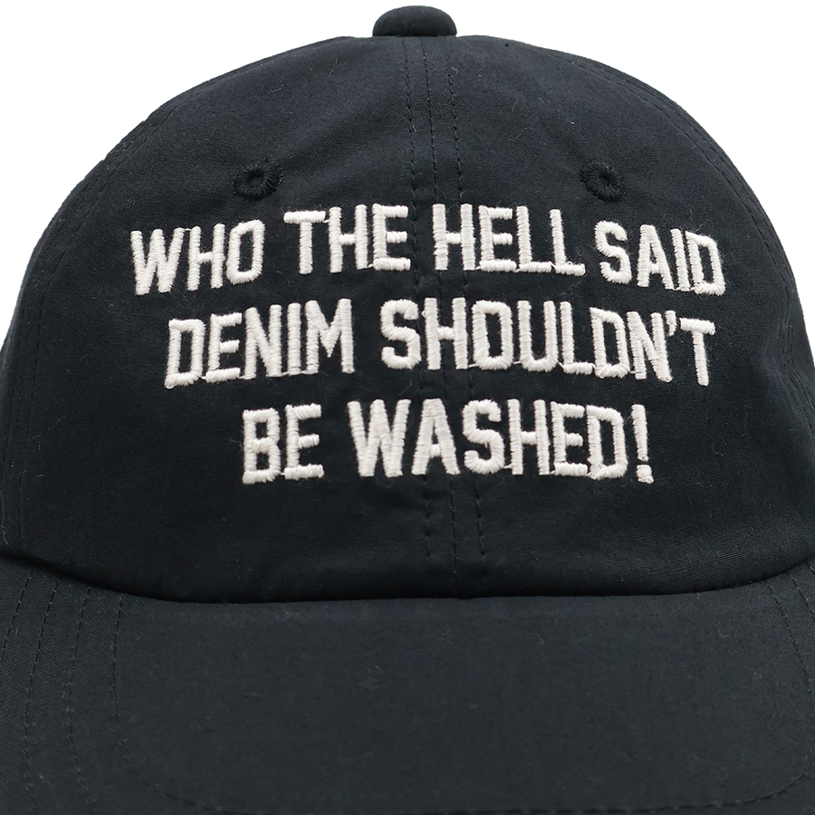[2026SS] 6261 WHO THE HELL SAID DENIM SHULDN’T BE WASHED ! Cap